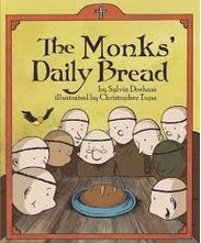 The Monks of Daily Bread