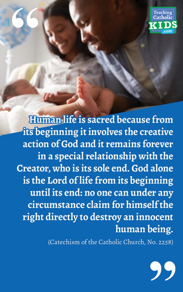 Faith talk for families: Human life is sacred
